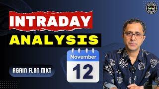 Trade Setup For Nov-12 || Intraday Analysis For Tomorrow || Market To Stay Range Bound