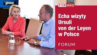 Ostra krytyka opozycji po wizycie Ursuli von der Leyen w Polsce | FORUM