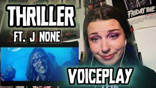 Halloween Music MAGIC? REACTION | VOICEPLAY "THRILLER" ft. J-NONE