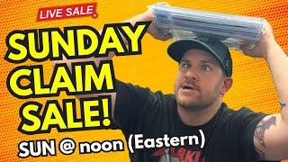 Sunday Claim Sale - All Are Welcome!