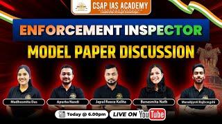 MODEL PAPER DISCUSSION | ENFORCEMENT INSPECTOR | CSAP IAS ACADEMY