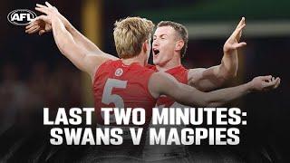 Last Two Minutes: Sydney v Collingwood | Round 22, 2024 | AFL