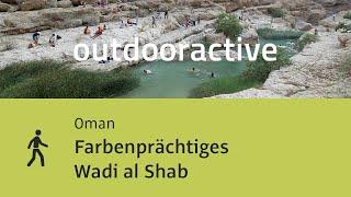 Wandern im Oman: Farbenprächtiges Wadi al Shab