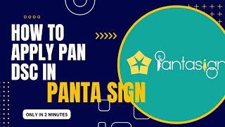 How To Apply PAN Based DSC In PantaSign @AlgosignLLP