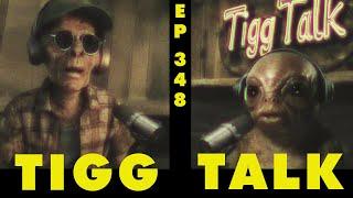 Tigg Talk - Ep. 348: Reester Pruckett