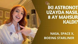 İki Astronot Uzayda Nasıl Mahsur Kaldılar ? 