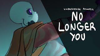 No longer you [ Underverse Animatic! ]