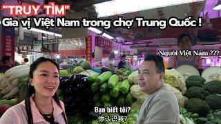 NGẠC NHIÊN được nhiều người nhận ra ở chợ Trung Quốc! Nấu món Việt anh chồng Trung thích nhất!