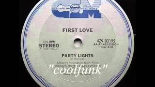 First Love - Party Lights (12" Electro Disco-Funk 1982)