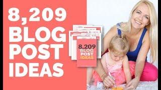 8,209 Popular Blog Post Ideas