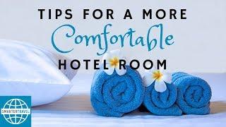 How to Make Your Hotel Room More Comfortable | SmarterTravel