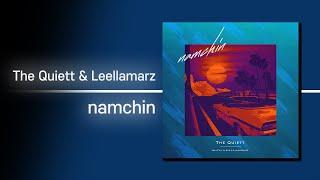 The Quiett & 릴러말즈 (Leellamarz) - namchin | 가사 Lyrics