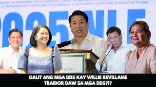 GALIT ANG MGA DDS KAY WILLIE REVILLAME TRAIDOR DAW SA MGA DDS?!?