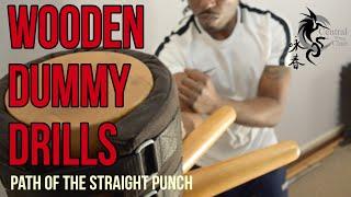 WOODEN DUMMY DRILLS - Wing chun punching technique