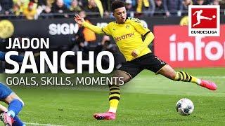 Best of Jadon Sancho - Best Goals, Skills, Moments and More