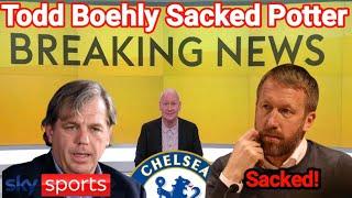 Graham Potter's Replacement Revealed, Todd Boehly Fires Potter, Chelsea Manager Fired #chelsea