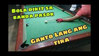 Billiard :Bolang Naka dikit sa Banda,, Ganito Lang ang Tira. Para mapapasok sa corner pocket 