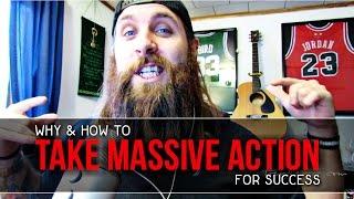 Why & How to Take Massive Action for Success [Network Marketing]