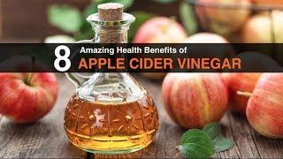 THE 8 AMAZING HEALTH BENEFITS OF APPLE CIDER VINEGAR!