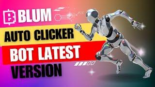 Blum Auto Clicker Latest Version | Blum Game Auto Clicker | Blum Auto Clicker Android & PC