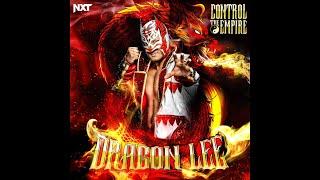 Dragon Lee - Control The Empire (Entrance Theme)