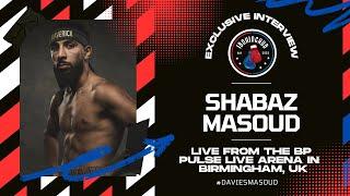 “IBOXINGHUB” EXCLUSIVE | AND THE NEW!! - SHABAZ MASOUD ON BEATING LIAM DAVIES AND GAINING RESPECT