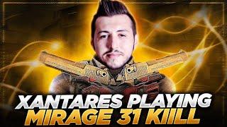 XANTARES - PLAYING MIRAGE 31 KILL (FPL MATCH)