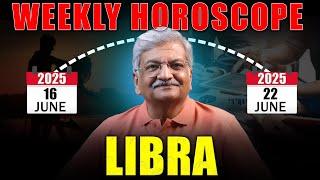 Libra Weekly Horoscope  | 16 June  to 22 June 2025 |  Syed M Ajmal Rahim