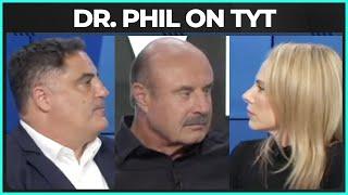 What Do Dr. Phil and TYT Agree On?!