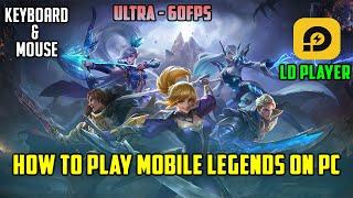 How To Play MOBILE LEGENDS On PC | LD PLAYER | 2024