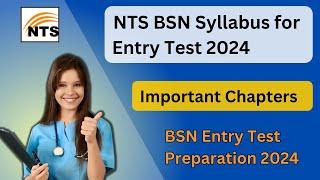 NTS BSN Syllabus I NTS Bsn Nursing Entry Test Preparation 2024 I DNSK