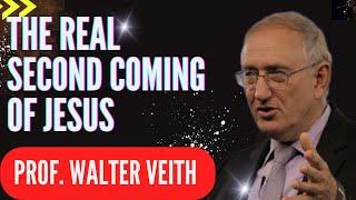 The Real Second Comng of Jesus Prof Walter Veith