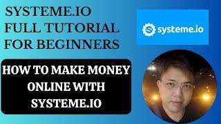 systeme.io tutorial for beginners free complete tutorial - systeme.io complete guide