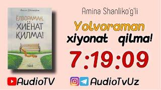 2 To‘liq talqinda. Yolvoraman xiyonat qilma! Amina Shenliko'g'li. AudioTV - bilan birgalikda o'samiz