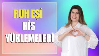 RUH EŞİ HİS YÜKLEMELERİ