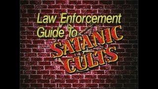 Law Enforcement Guide To Satanic Cults