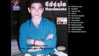 Edésio Nascimento - Saudade