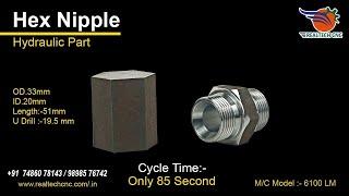 Hydraulic Part, Hex Nipple | RealTech CNC Machine VD-198