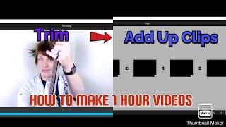 How To Make 1 Hour Videos On PC
