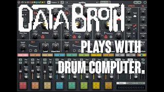 DATABROTH plays with Sugar Bytes Drum Computer