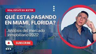 ¿Qué está pasando en el mercado inmobiliario en Miami, Florida? ¿Habrá una recesión inmobiliaria?