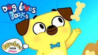 Dog and Pug Love Adventures | Dog Loves Books Compilation | CBeebies