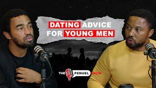Pen & Pen: Dating Advice to Young Men