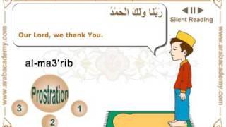 Learn how to Pray in Arabic and recite Quran (Muslim Sunset Prayers - Al-ma3'rib)