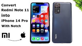 Convert Redmi Note 11 into iPhone 14 Pro | Change Your Device Look Like iPhone 14 Pro | iOS 16