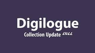 Digilogue Collection Update 2022