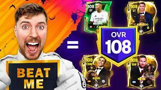 BEAT ME = WIN MY 108 OVR TEAM | FC MOBILE