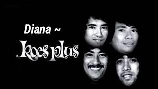 Lirik lagu | Diana - Koes plus