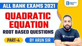 All Bank Exams | Maths by Arun Singh Rawat | Quadratic Equations (Part-4)