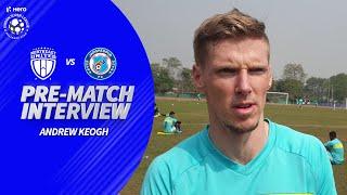 NorthEast United FC's Striker Andrew Keogh Previews the Match Against JFC